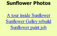 Sunflower Photos    A tour inside Sunflower Sunflower Galley rebuild Sunflower paint job